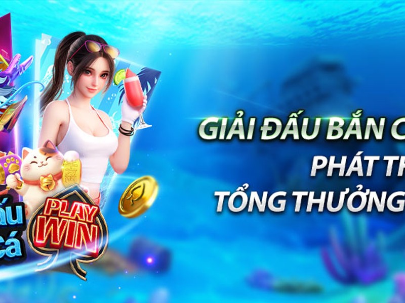 Hướng dẫn chơi bắn cá điểm cao